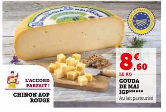 Super U Gouda de mai igp offre