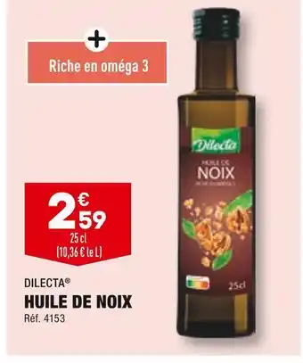 ALDI Dilecta huile de noix offre