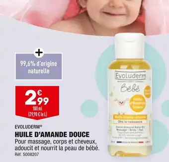 ALDI Evoluderm huile d’amande douce offre