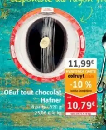 Colruyt Œuf tout Chocolat Hafner offre