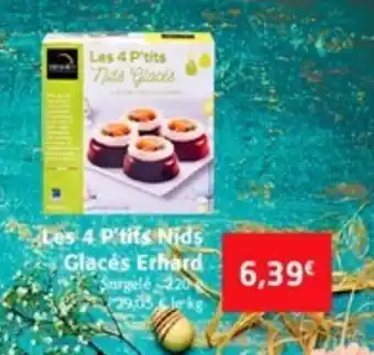 Colruyt Les 4 P'tits Nids Glacés Erhard offre