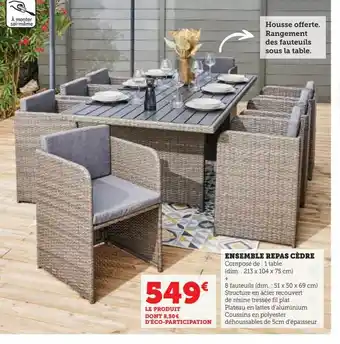 Super U ENSEMBLE REPAS CÈDRE offre