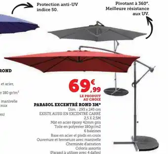 Super U PARASOL EXCENTRÉ ROND SHANGHAI 3M* offre