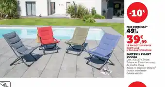 Super U FAUTEUIL PLIANT LOGGIA offre