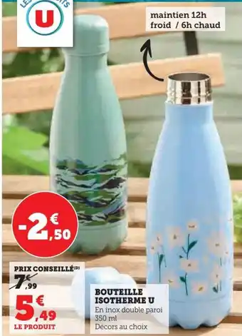 Super U BOUTEILLE ISOTHERME U En inox double paroi 350 ml Décors au choix offre