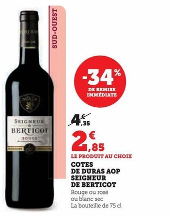 Super U Cotes de duras aop seigneur de berticot offre