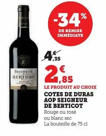 Super U Cotes de duras aop seigneur de breticot offre