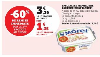 Super U Specialite fromagere pasteurise st moret offre