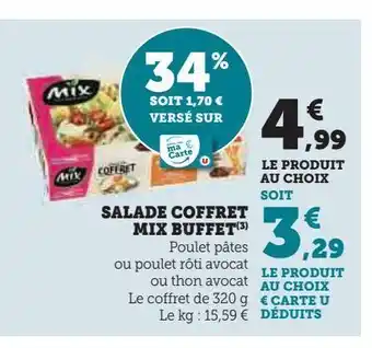 Super U Salade coffret mix buffet offre