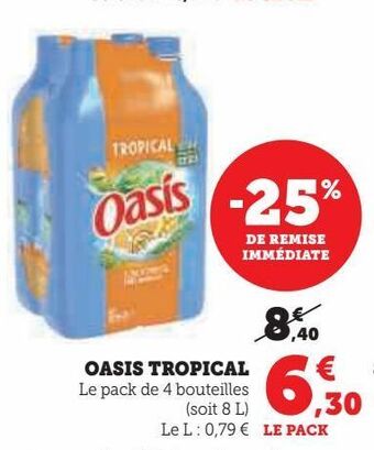 Super U Oasis tropical offre