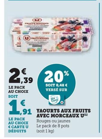 Super U Yaourts aux fruits avec morceaux u offre