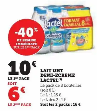 Super U Lait uht demi-ecreme lactel offre