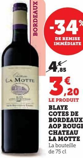 U Express Blaye cotes de bordeaux aop rouge chateau la motte offre