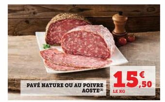 Hyper U Pave nature ou au poivre aoste offre