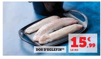 Hyper U Dos d`eglefin offre