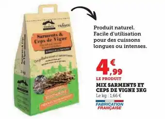 Super U Mix sarments et ceps de vigne 3kg offre