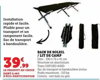 Super U Bain de soleil / lit de camp offre