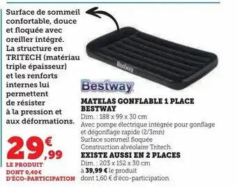 Super U Matelas gonflable 1 place bestway offre