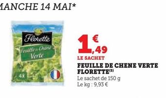 Hyper U Feuille de chene verte florette offre
