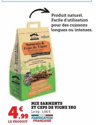 Hyper U Mix sarments et ceps de vigne 3kg offre