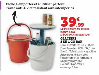 Hyper U Glacière 2 en 1 go bar offre