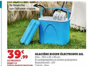 Hyper U Glacière rigide électrique 22l offre