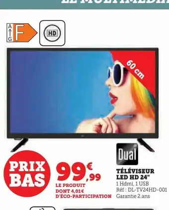 Hyper U Téléviseur led hd 24 offre