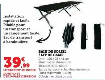 Hyper U Bain de soleil / lit de camp offre