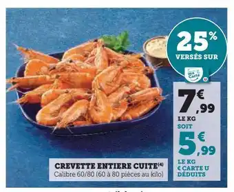 Hyper U Crevettes entiere cuites offre