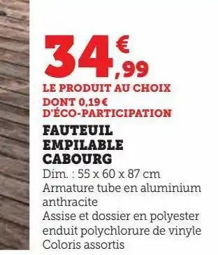 Hyper U Fauteuil empilable cabourg offre