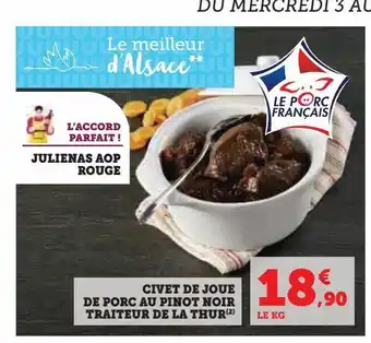 Hyper U Civet de joue de porc au pinot noir traiteur de la thur offre