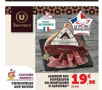 Hyper U Jambon sec superieur de montagne u saveurs offre