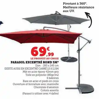 Hyper U Parasol excentré rond 3m offre