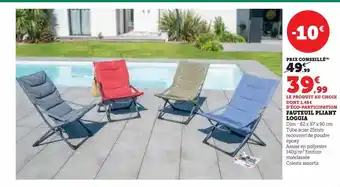 Hyper U Fauteuil pliant loggia offre