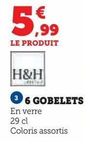Hyper U 6 gobelets offre
