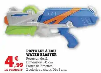 Hyper U Pistolet à eau water blaster offre