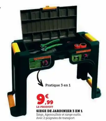 Hyper U Siege de jardinier 3 en 1 offre