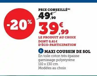 Hyper U Maxi coussin de sol offre