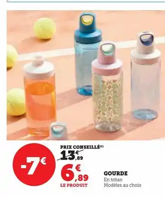 Hyper U Gourde offre