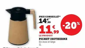 Hyper U Pichet isotherme offre