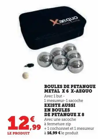 Hyper U Boules de petanque metal x 6 x-aequo offre