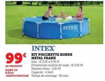 U Express Kit piscinette ronde metal frame offre