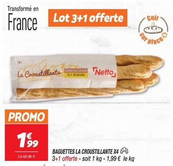 Netto Baguettes la croustillante x4 offre