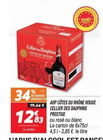 Netto Aop cotes du rhone rouge cellier des dauphins prestige offre