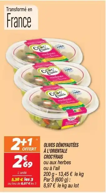 Netto Olives denoyautees a l`orinetale croc`frais offre