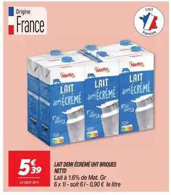 Netto Lait demi ecreme uht briques netto offre