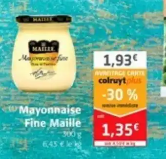 Colruyt Mayonnaise Fine Maille offre