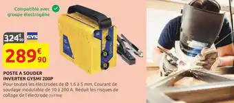 Rural Master POSTE A SOUDER INVERTER GYSMI 200P offre