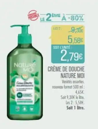 Match CRÈME DE DOUCHE NATURE MOI offre