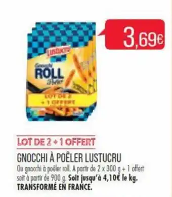 Match GNOCCHI À POÊLER LUSTUCRU offre